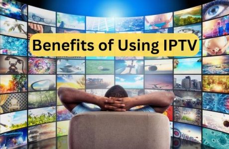 Benefits of Using IPTV
