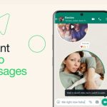 WhatsApp Introduces Instant Video Messages to Its Chats